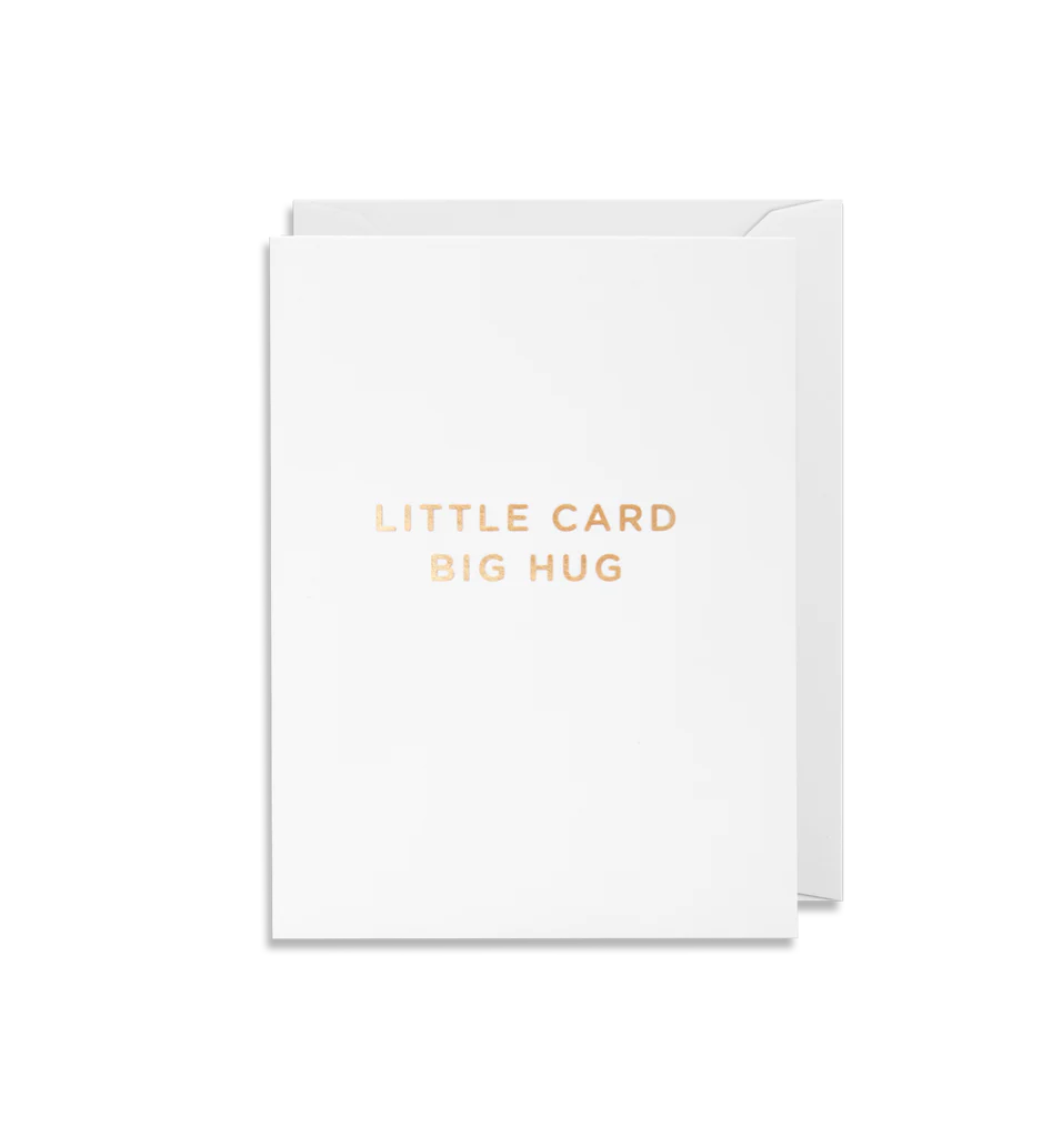Mini Card -  Little Card Big Hug