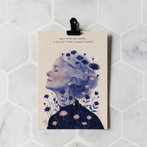 Age is mind over matter | Birthday Card | Female Birthday