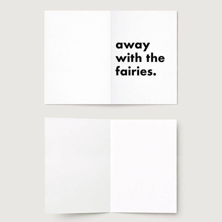 "Away With The Fairies" Funny Irish Saying Greeting Card