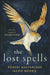 The Lost Spells, Robert Macfarlane & Jackie Morris
