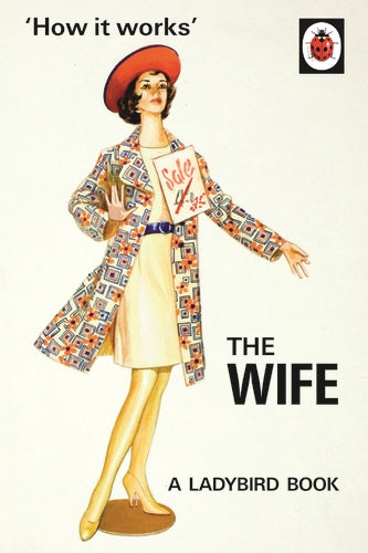 The Ladybird Book of the Wife