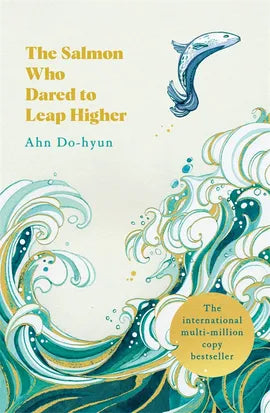 The Salmon Who Dared to Leap Higher, Ahn Do-hyun