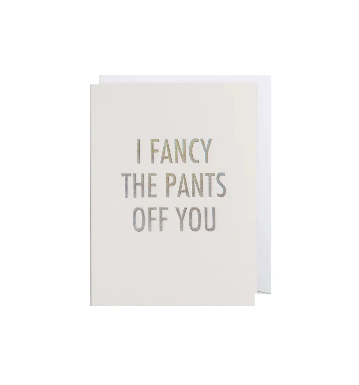 Mini Card -  I fancy the Pants off You