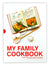 Family Cookbook, Blank for Your Own Recipes