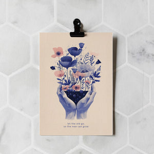 Let the old go, so the new can grow | Encouragement Card
