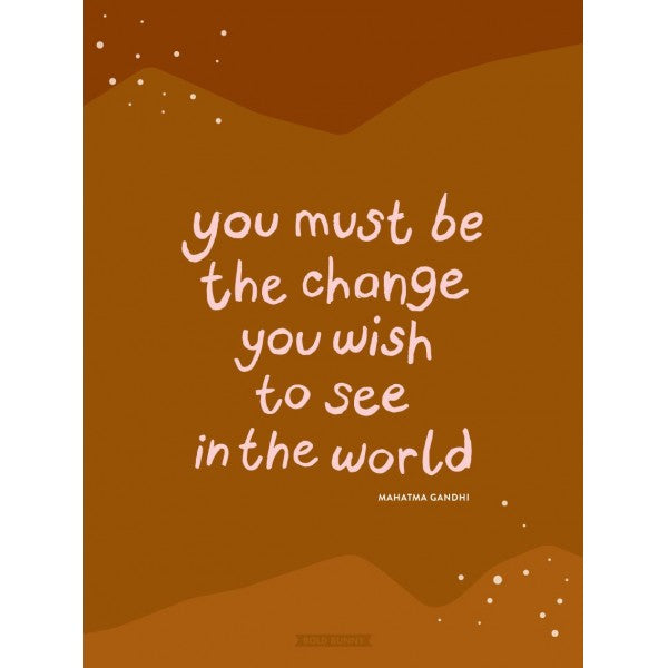 Bold Bunny Print - Be the Change