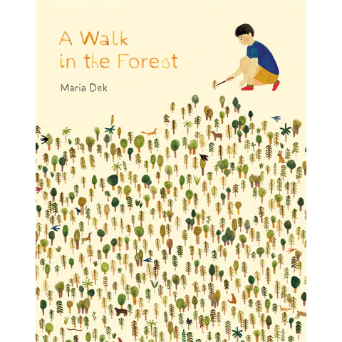A Walk in the Forest, Maria Dek