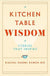 Kitchen Table Wisdom, Rachel Naomi Remen MD